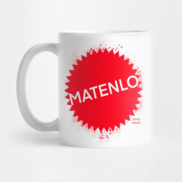 Matenlo by DougSQ